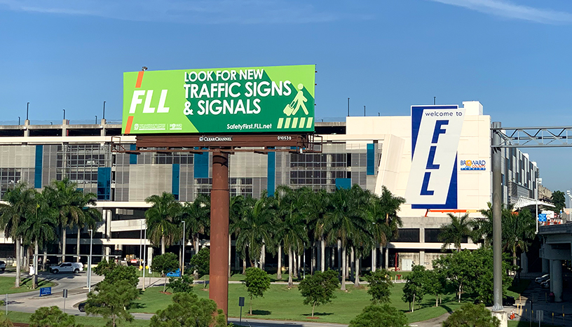 FLL Safety First - On approach billboard and new sign.