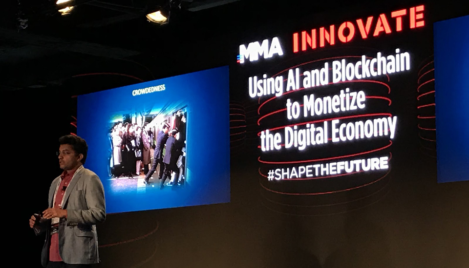2018 MMA Innovate Conference - Using AI and Blockchain to Monetize the Digital Economy