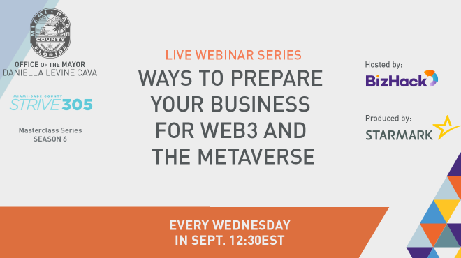 WEBINAR SERIES: Ways to Prepare Your Business for Web3 and the Metaverse